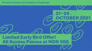 Fredrikstad Animation Festival 2021 – October 21-24 Fredrikstad Animation Festival 2021 – October 21-24