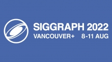 SIGGRAPH 2022 in Vancouver and Online