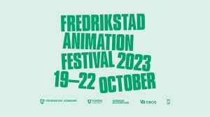 FREDRIKSTAD ANIMATION FESTIVAL 19-22 October 2023