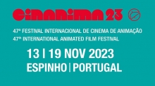 47th CINANIMA INTERNATIONAL ANIMATED FILM FESTIVAL - 13 – 19 November 2023 Espinho, Portugal