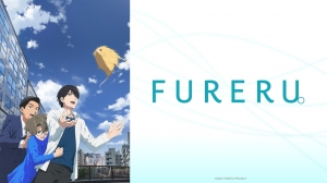‘Fureru’ and the Anime Works of Mari Okada