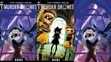 Glitch and Oni Press to Release ‘MURDER DRONES: HOME’ Special #1 