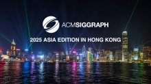 SIGGRAPH Asia Returns to Hong Kong for 2025 Edition