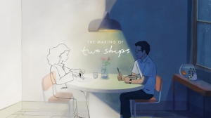 Watch: The Making of ‘Two Ships’ Animated Short